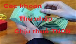 Các khoản thu nhập chịu thuế thu nhập cá nhân năm 2018